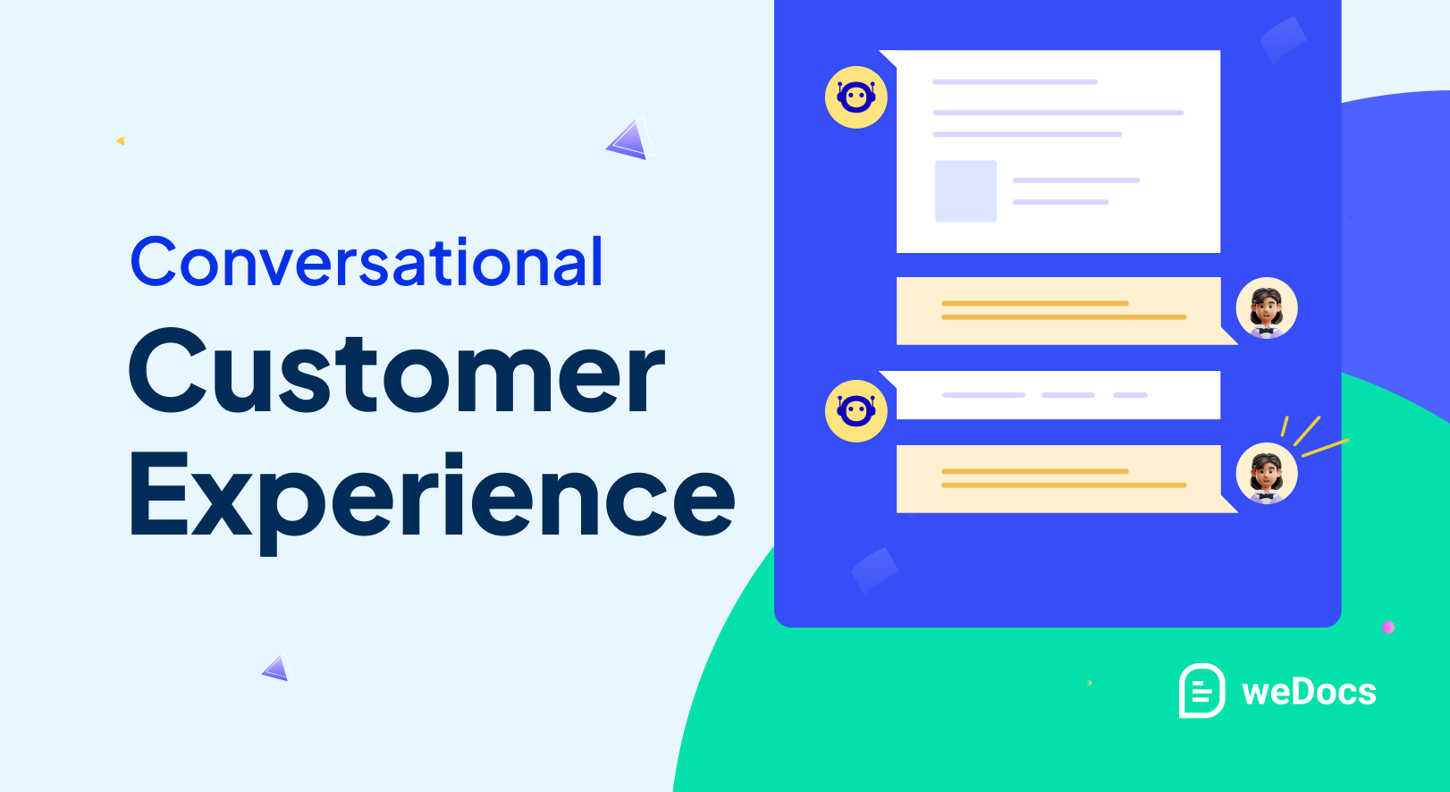 Conversational customer experience