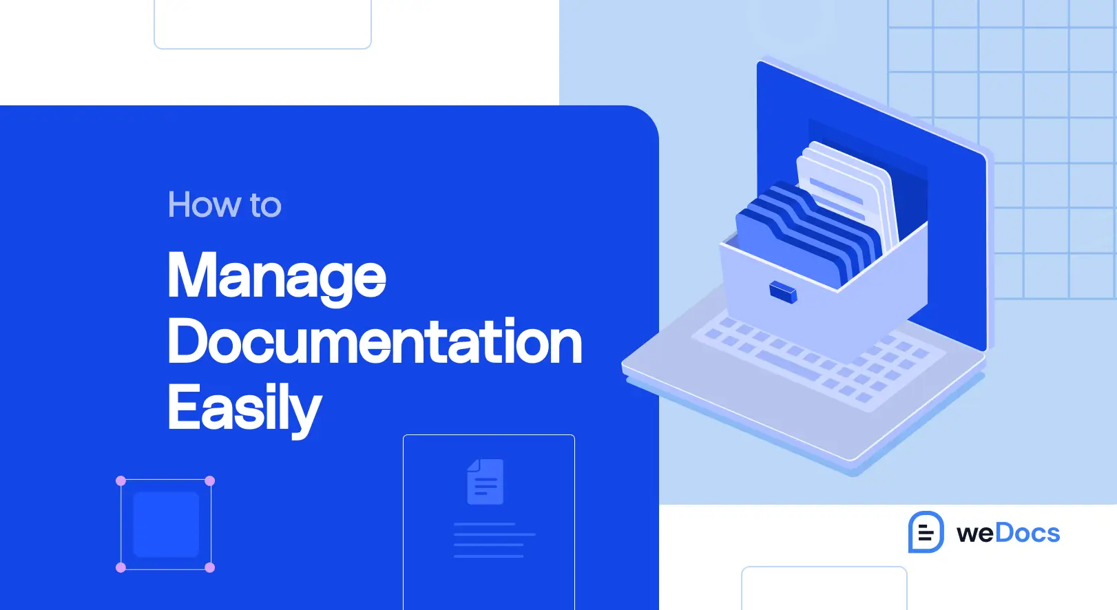 How to Manage Documentation: Best Practices for Organized Files