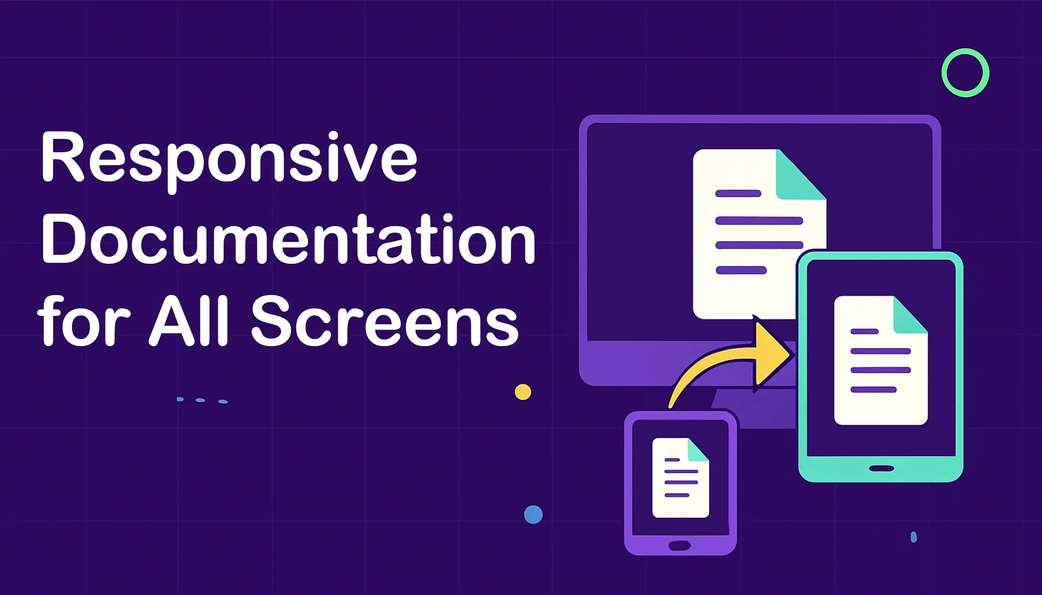 Responsive documentation for all screens