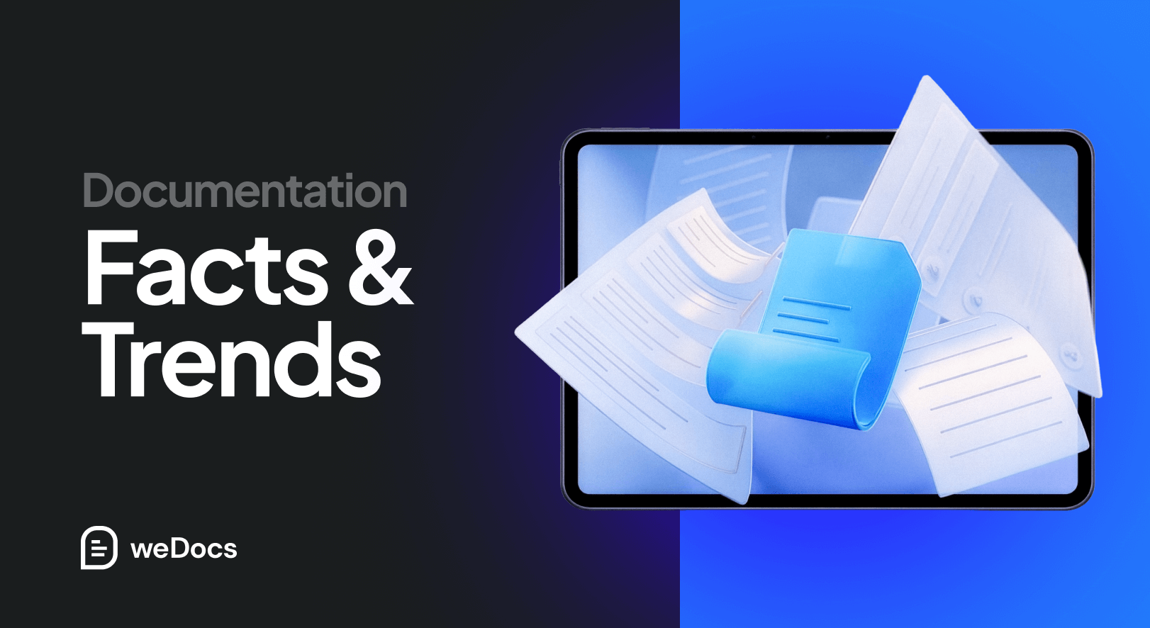 Documentation trends and facts