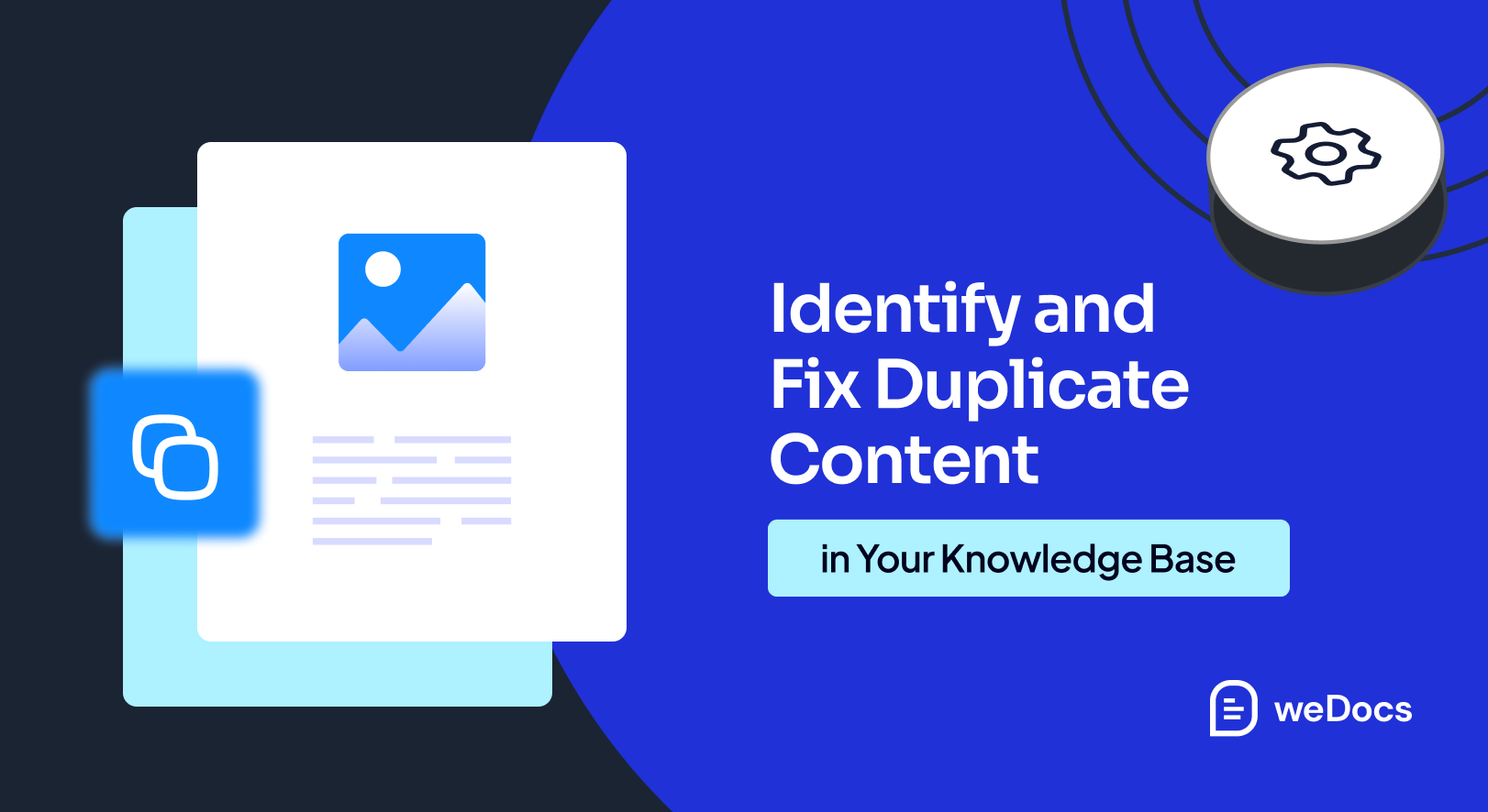 Identify and Fix Duplicate Content in Your Knowledge Base