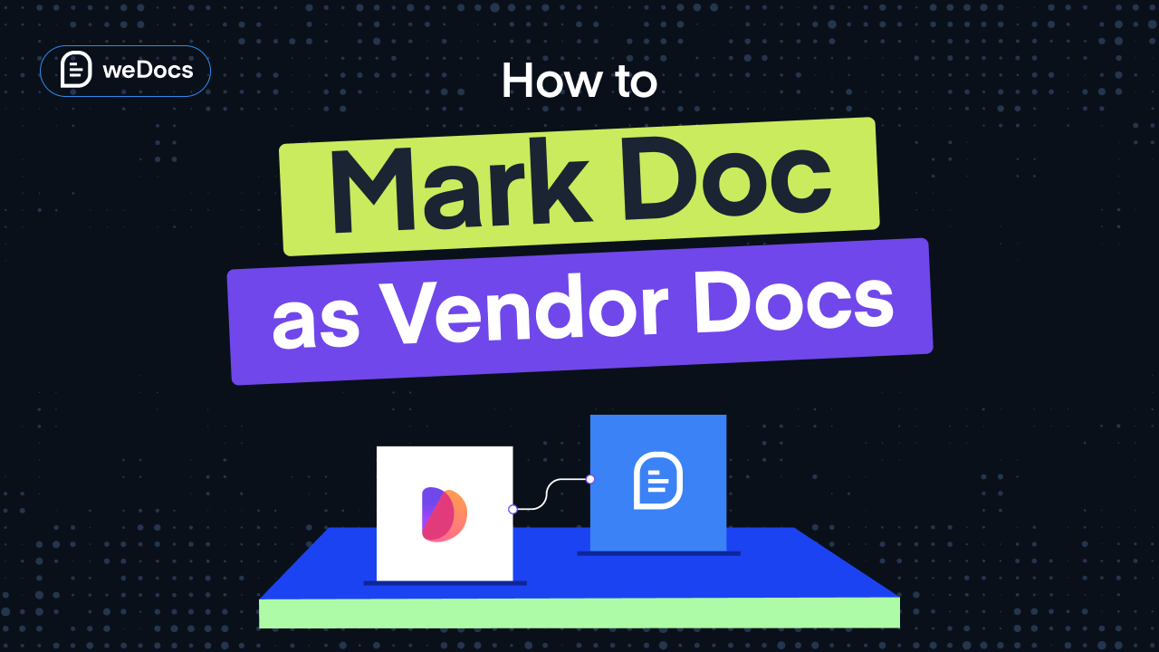 How to Mark Doc as Vendor Docs