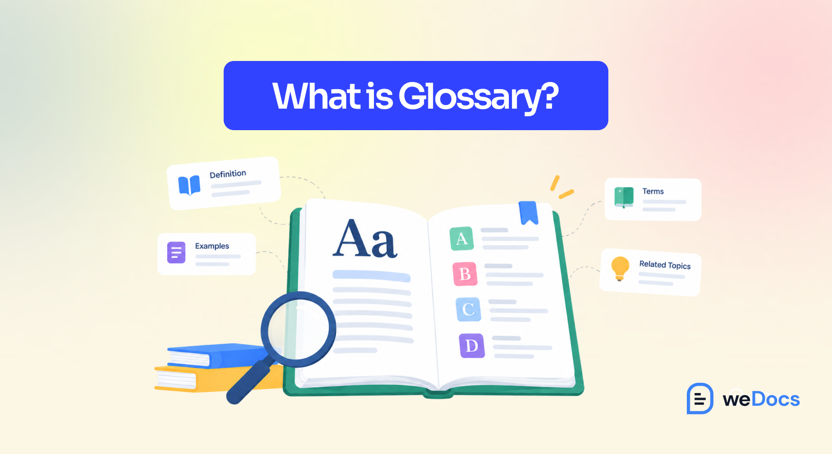 What is Glossary